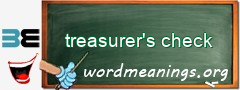 WordMeaning blackboard for treasurer's check